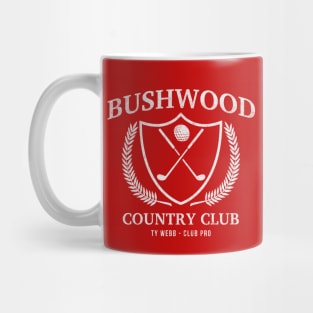 Bushwood Country Club - vintage logo - Ty Webb Golf Pro Mug